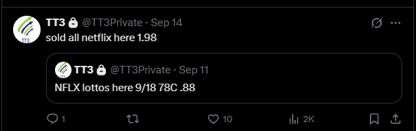 TT3 NFLX 9/18 78 call entry alert at .88 and full exit at 1.98